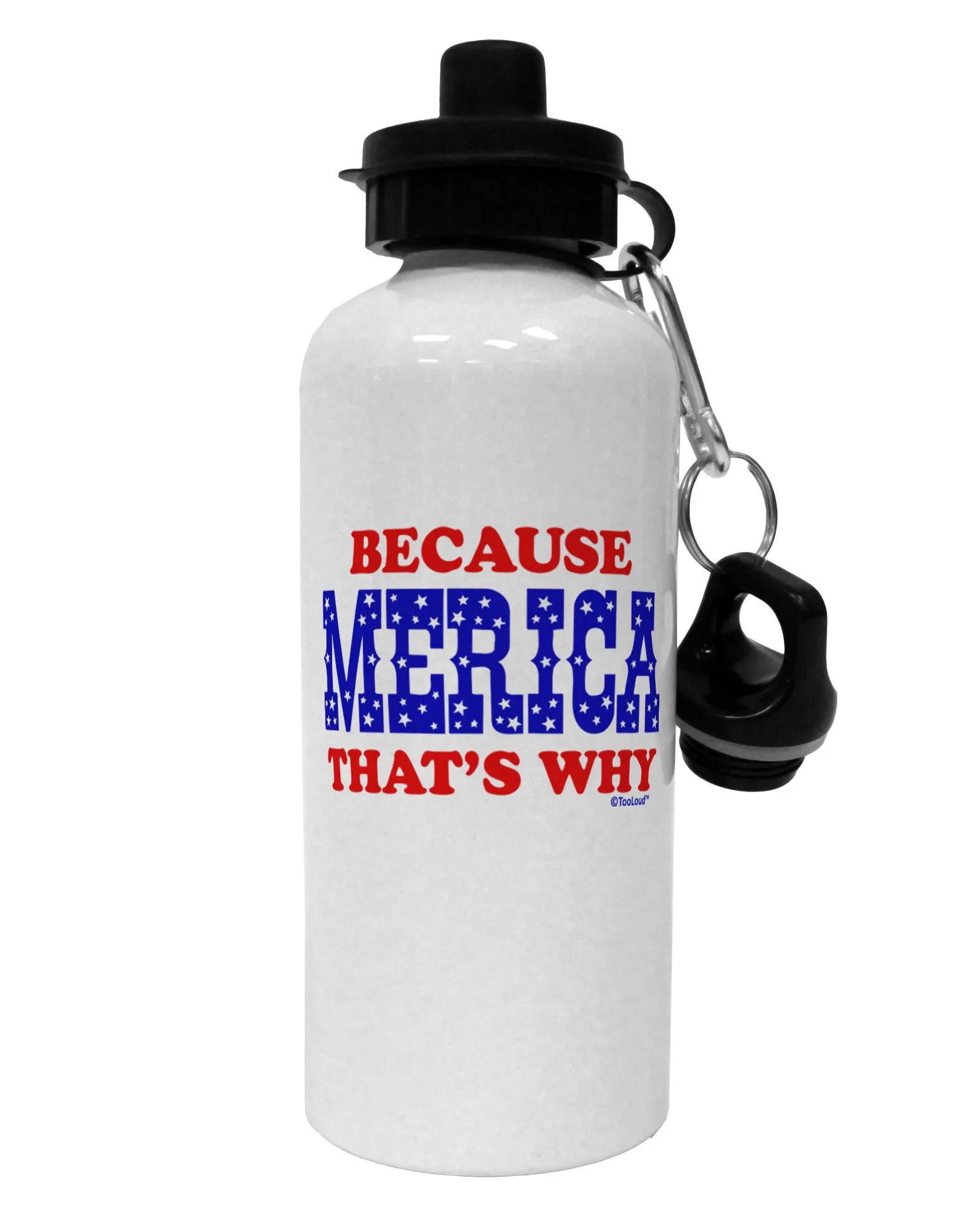 Because Merica That's Why Aluminum 600ml Water Bottle